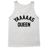yas queen Tank Top