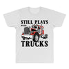 still plays with trucks family matching All Over Men's T-shirt
