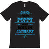 The Best Poppy Was Born In January T-Shirt