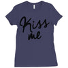 kiss me Ladies Fitted T-Shirt