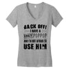 back off i have a crazy poppop and i'm not afraid to user him Women's V-Neck T-Shirt