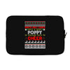 Santa Only Comes Once A Year Poppy Is Always Here To Cheer Laptop sleeve