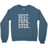 best papa ever Crewneck Sweatshirt