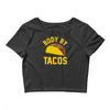 body by tacos funny Crop Top