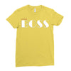 boss bad Ladies Fitted T-Shirt