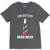 low battery   need beer V-Neck Tee