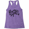 always together Racerback Tank