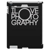 i love photography best trending iPad 3 and 4 Case