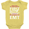 Maybe I Was Too Late To Be His First But Right Now I'm Happy To Be His Baby Bodysuit