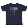 eyes in the back of my shirt Toddler T-shirt