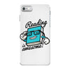 reading is awesome iPhone 7 Case