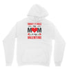 Forget it Girls My Mom Is My Valentine Unisex Hoodie