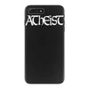 atheist iPhone 7 Plus Case
