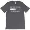 dad to be loading please wait new T-Shirt