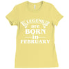 legends are born in february t shirt Ladies Fitted T-Shirt
