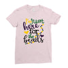 i'm just here for the beads Ladies Fitted T-Shirt