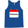 title of day of the week wednesday day of the week Tank Top
