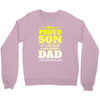 proud son dad Crewneck Sweatshirt
