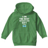 I Am The Best Mother's Day Gift Ever Boy Youth Hoodie