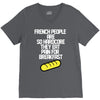 french people are so hard they eat pain for breakfast V-Neck Tee