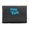 pale is the new tan! Accessory Pouches