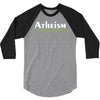 atheism 3/4 Sleeve Shirt