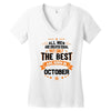 All Men Created Equal But The Best Born In October Women's V-Neck T-Shirt
