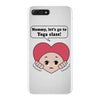 Mommy, Let's Go to Yoga Class! iPhone 7 Plus Case