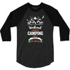Weekend Forecast Camping With A Chance Of Drinking 3/4 Sleeve Shirt
