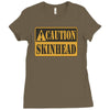 caution skinhead, ideal birthday gift or present Ladies Fitted T-Shirt