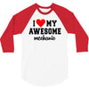 i love my awesome mechanic 3/4 Sleeve Shirt