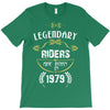 legendary riders are born in 1979 T-Shirt