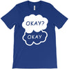 okay okay T-Shirt
