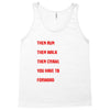 keep moving forward Tank Top