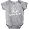 We Can Do It! Baby Onesie