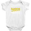 It's A Fandom Thing Baby Onesie