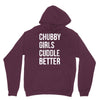 chubby girls cuddle better funny Hoodie