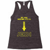We Are Hoping Its a Jedi Racerback Tank