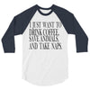 take naps 3/4 Sleeve Shirt