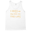 i kiss my dog on the lips Tank Top