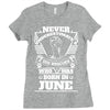 Never Underestimate Dog Rescuer Who Was Born June Ladies Fitted T-Shirt