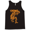 the thing Tank Top