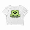 when they go low, we get high Crop Top