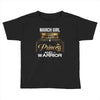 march  girl is a perfect combination of princess and warrior Toddler T-shirt