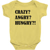crazy angry hungry Baby Bodysuit