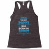 The Best Poppy Was Born In August Racerback Tank