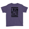i run better than gorvernment Youth Tee