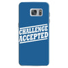 challenge accepted t shirt Samsung Galaxy S7