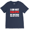 i'm not insane my mother V-Neck Tee