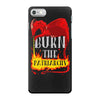 burn the patriarchy iPhone 7 Case